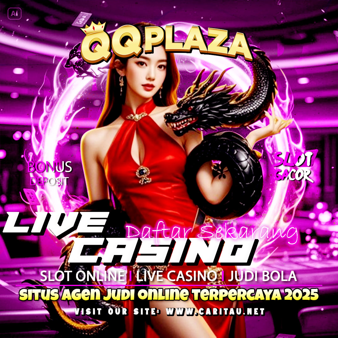 QQPlaza: Daftar Situs Permainan Favorit Anda di Situs Casino Online Terpercaya